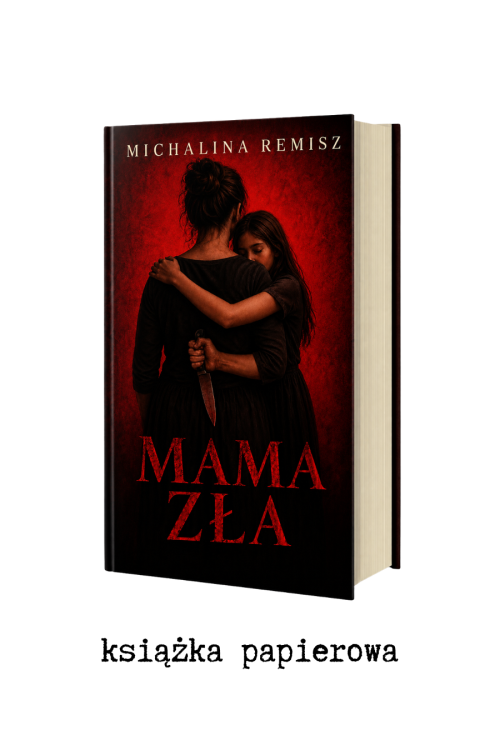 Mama Zła - książka papierowa